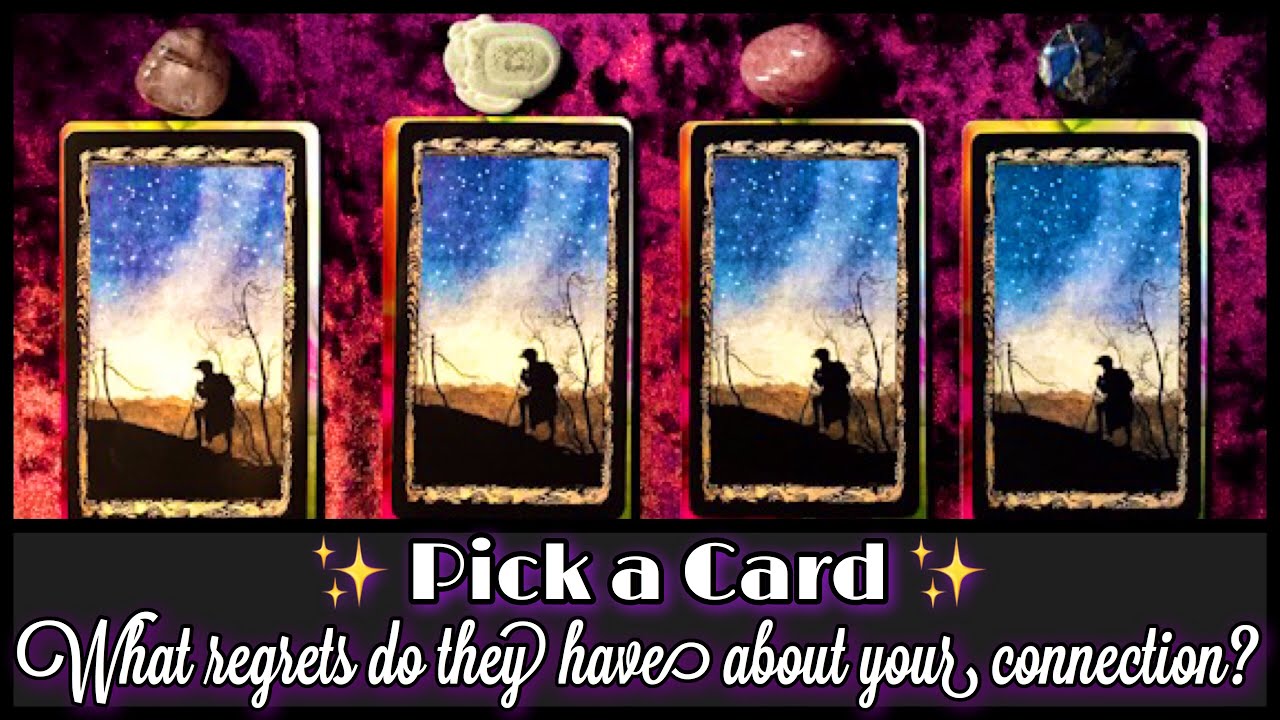 PICK A CARD 😢 THEY HAVE REGRETS! WHAT ARE THEY? + A SECRET MESSAGE IN A SONG 🎼🎧