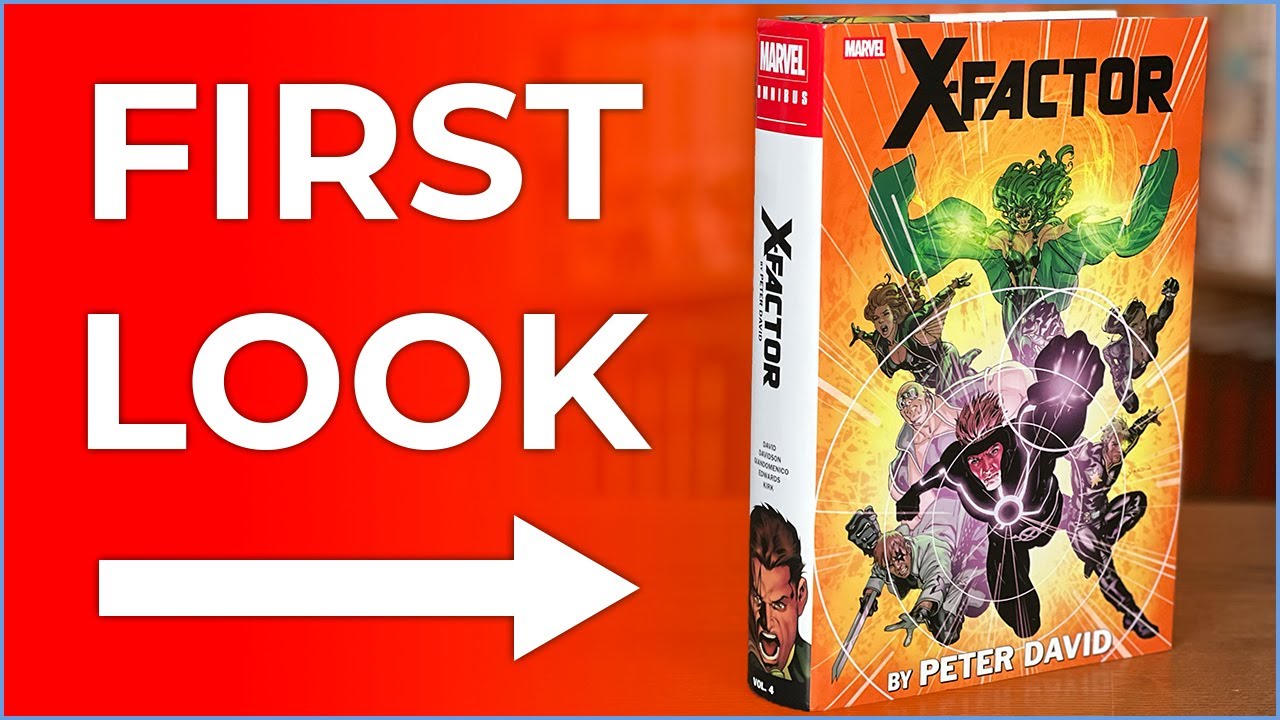 X-Factor By Peter David Omnibus Vol. 4 Overview | Hell on Earth War | The End of X-Factor | All-New