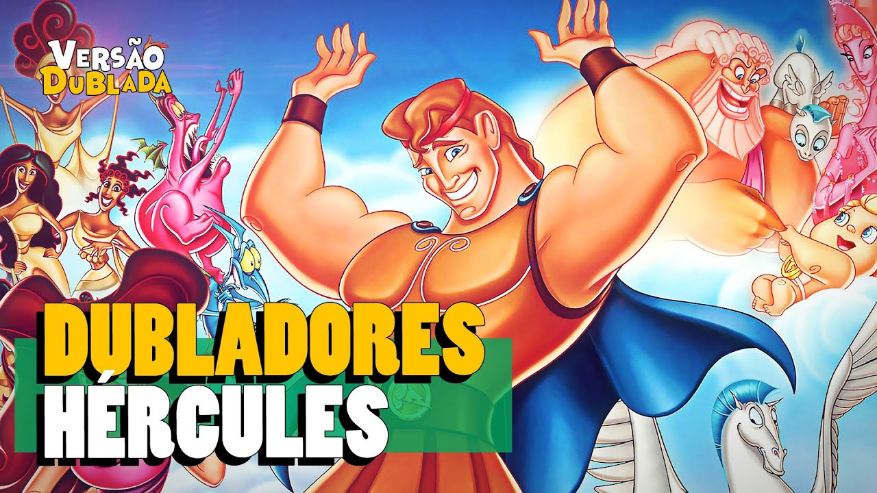 HÉRCULES | Conheça os Dubladores