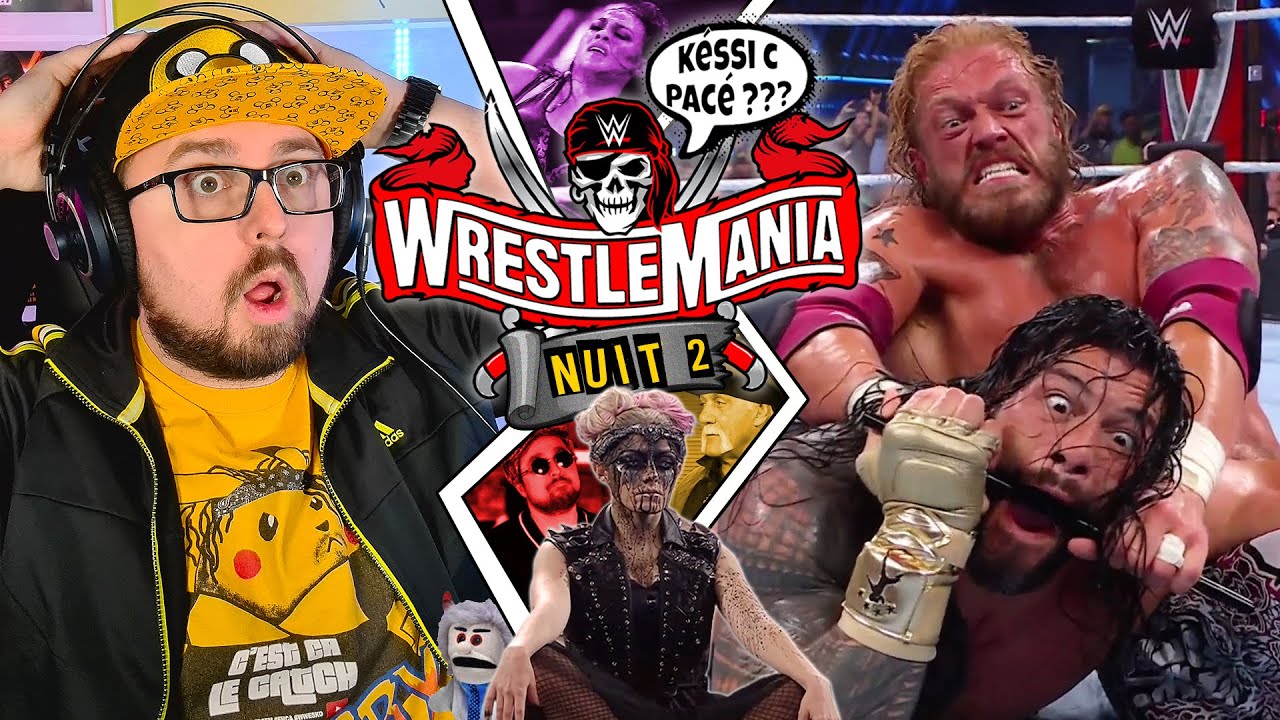 [KeSSi C PaCé] WWE Wrestlemania 37 - NIGHT 2