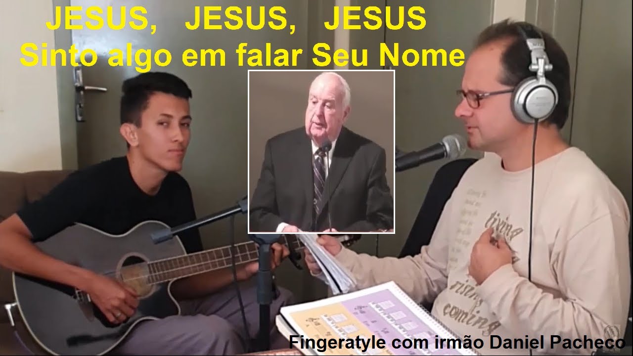 Jesus, Jesus, Jesus - Sinto Algo em Falar Seu Nome / Hino cantado pelo irmão Billy Paul Branham