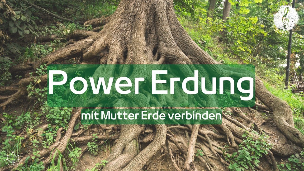 POWER ERDUNG mit starker Frequenzmusik | Zentrierung | ausgeglichen, authentisch und selbstsicher 💪🏼