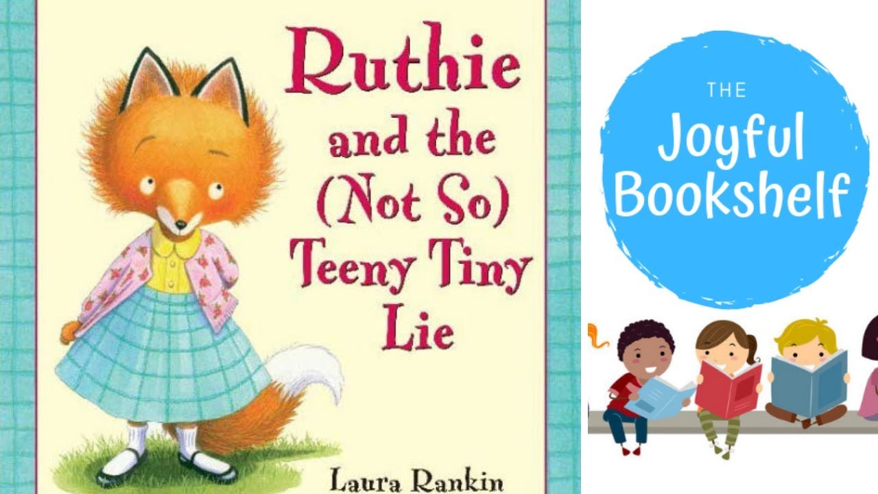 📷 Ruthie and the Not So Teeny Tiny Lie 📷| Kids Books Read Aloud!