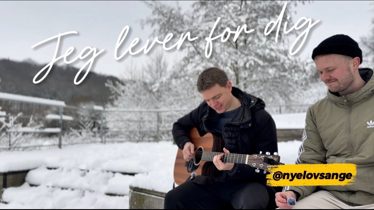 Jeg lever for dig // Nye Lovsange