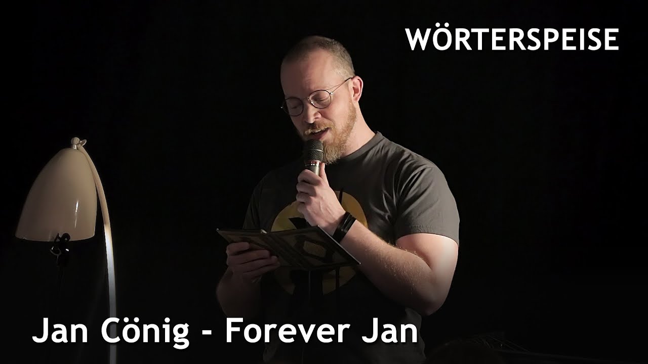 Jan Cönig - Forever Jan (Wörterspeise - Feb. 2020)
