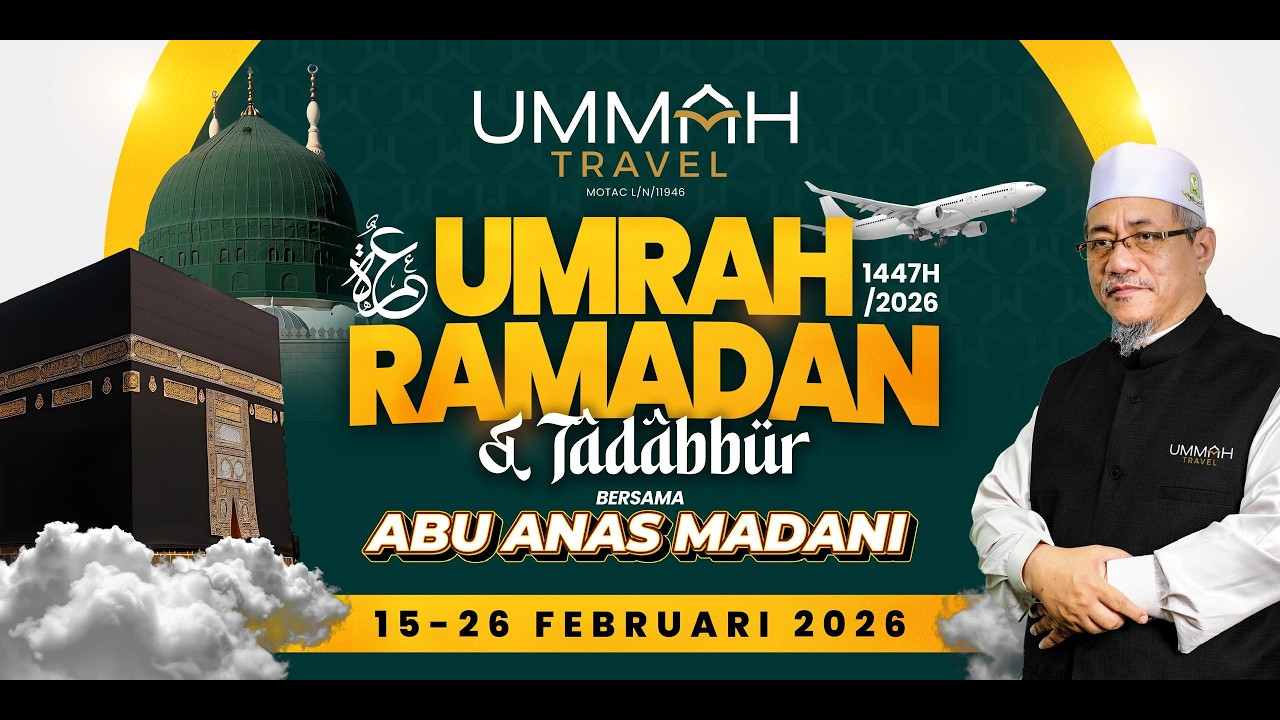 AAM Umrah 2026 (1447H) (04) Tadabbur Ayat Tafakkur Makhluk Allah & Ayat Puasa, Doa Dan Harta Batil.