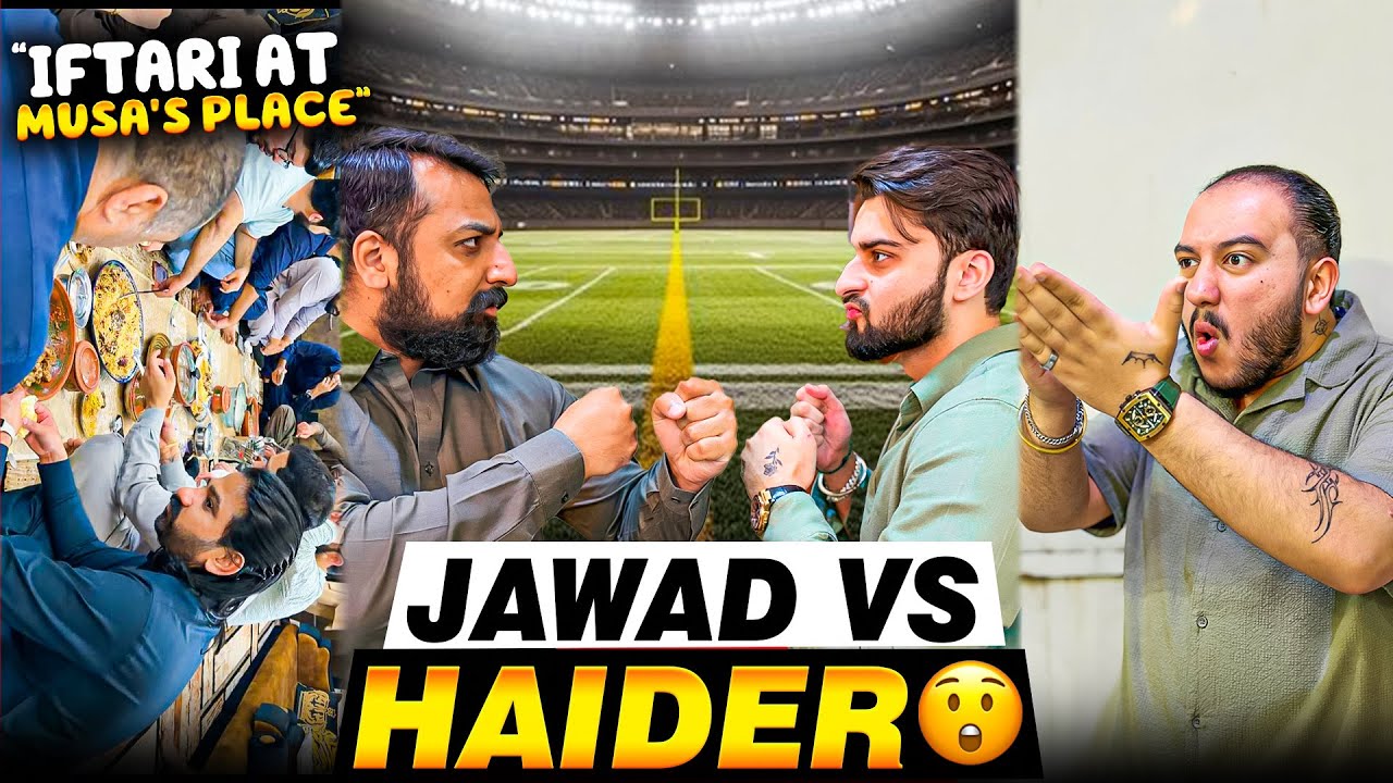 Iftar At Musa's Place 😍 Haider VS Jawad Cricket Match Fight😱
