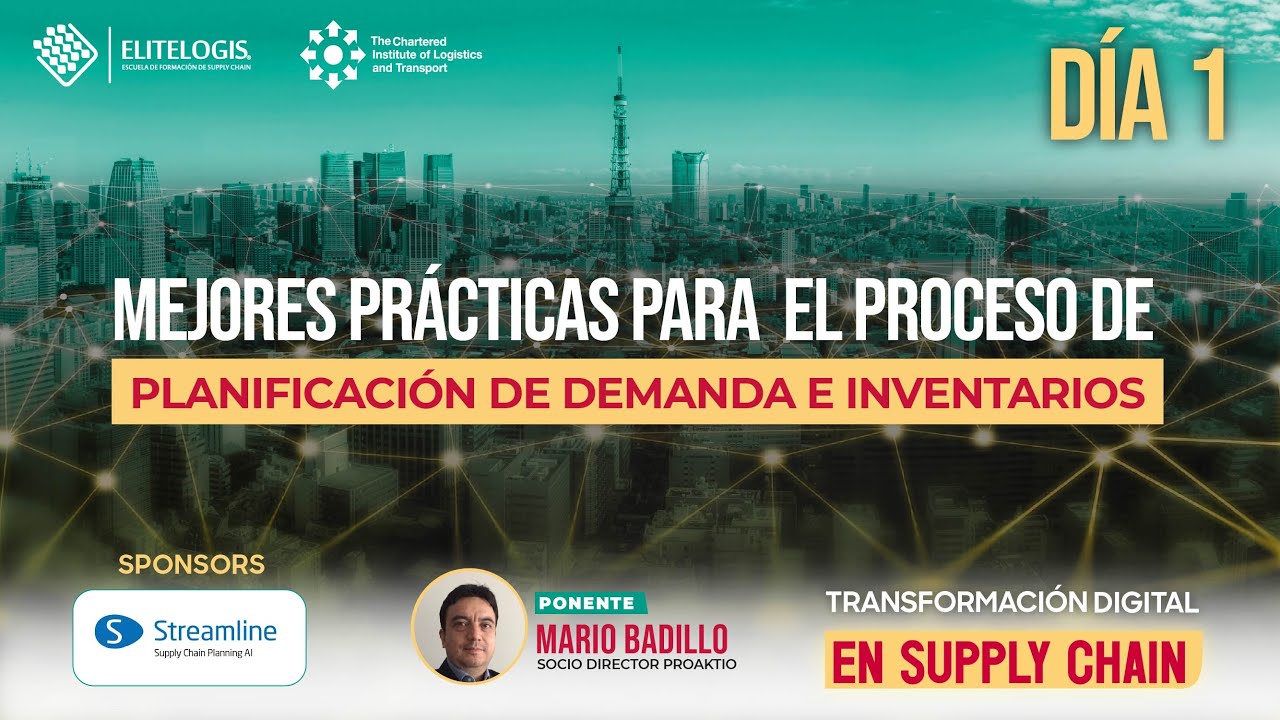 Taller: Mejores prácticas para el proceso de planificación de demanda e inventarios - Streamline P1