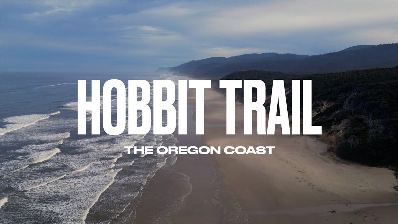 Hobbit Trail &mdash; The Oregon Coast