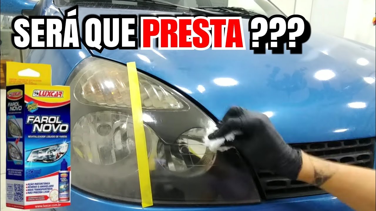 Revitalização de Farol com produto mágico? Será?