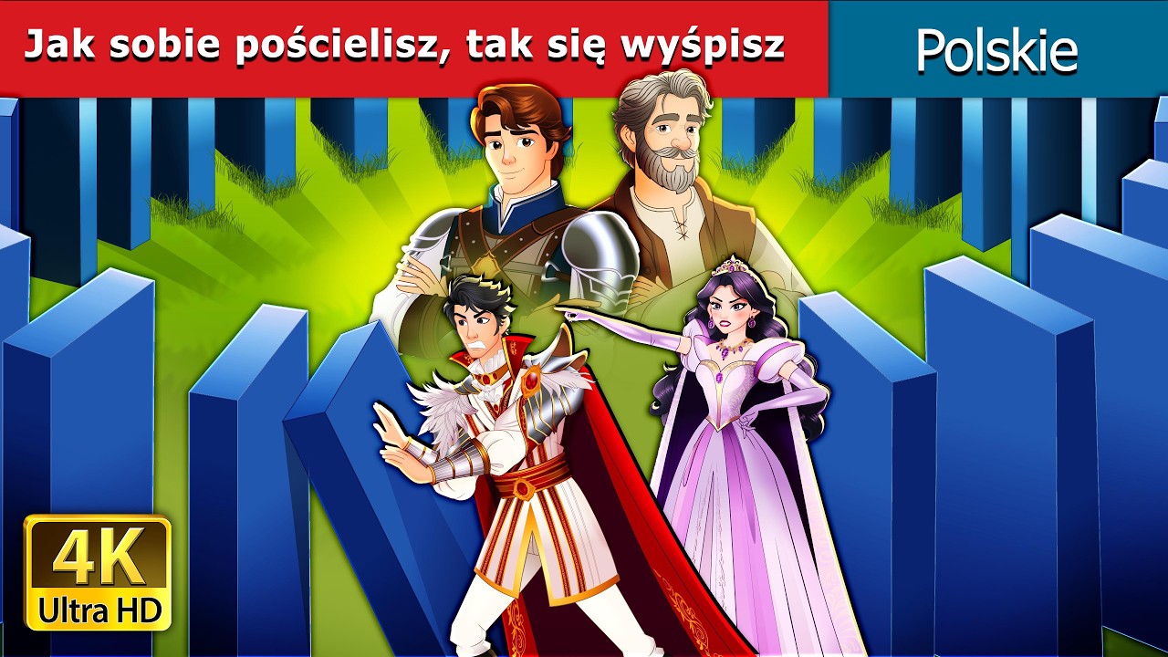 Jak sobie pościelisz, tak się wyśpisz I polskie historie dla nastolatk&oacute;w I @PolishFairyTales