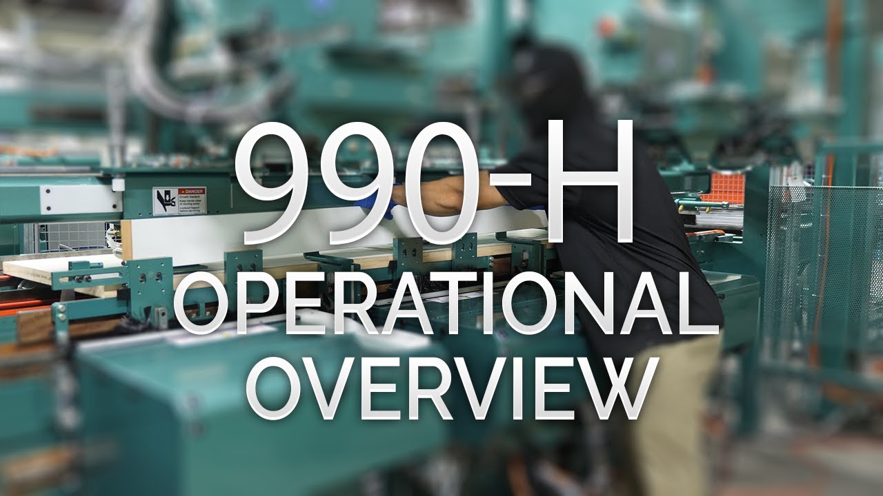 990-H Operational Overview