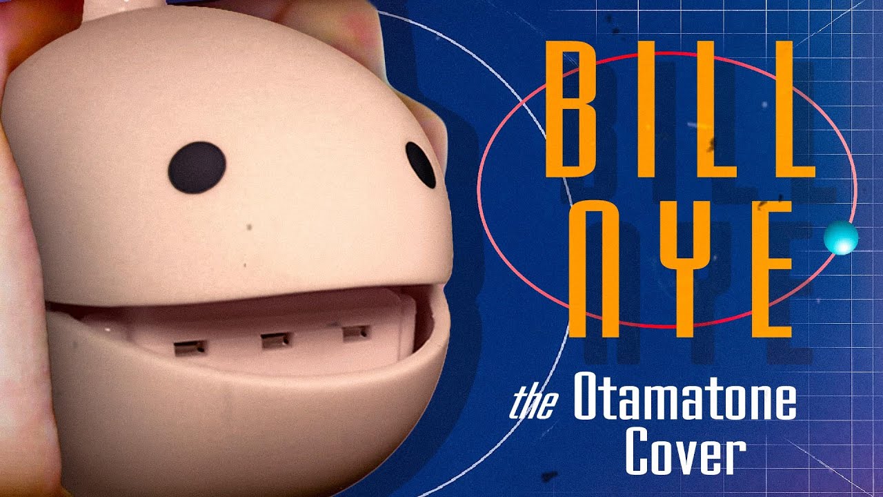 Bill Nye the Science Guy - Otamatone Cover