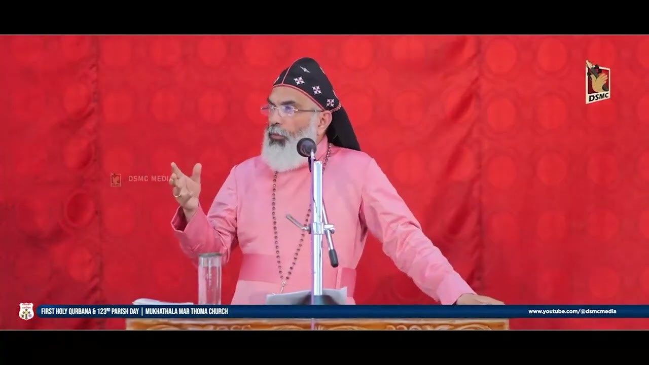 RT. REV. DR. THOMAS MAR THEETHOS EPISCOPA | MESSAGE | DSMC MEDIA