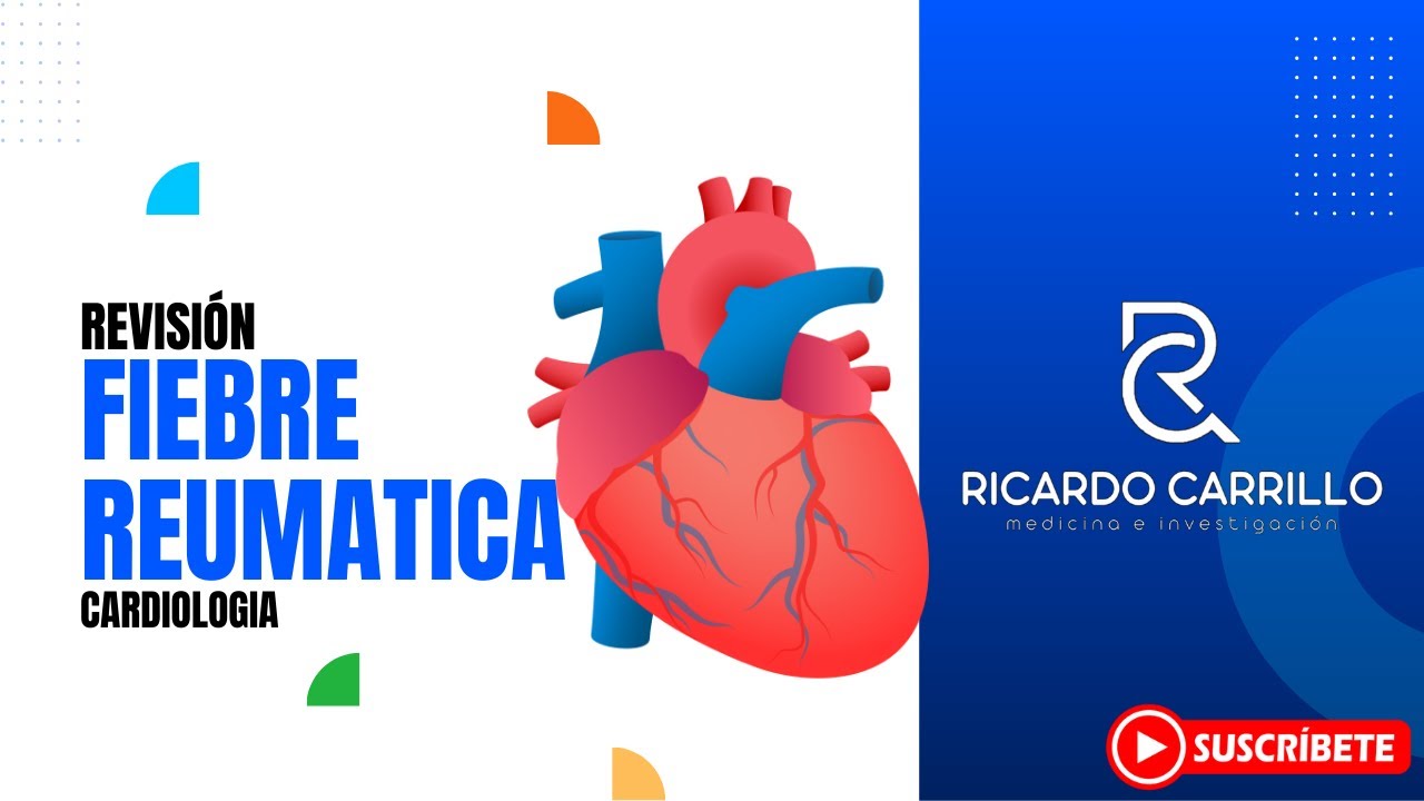 Fiebre Reumática l Cardiología