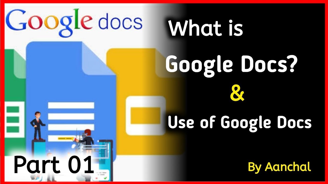 Googledocs in detail |google docs (software)| Use of Google Dosc.