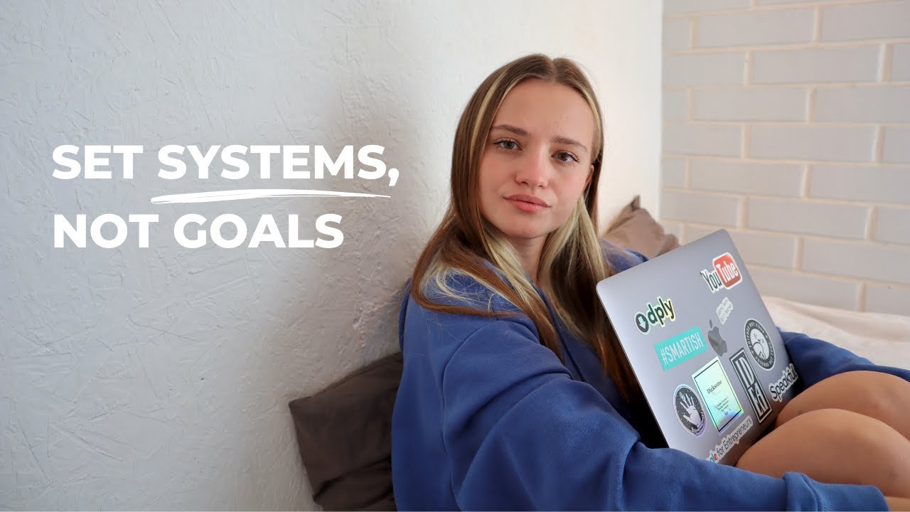 You don’t need better goals, you need better systems