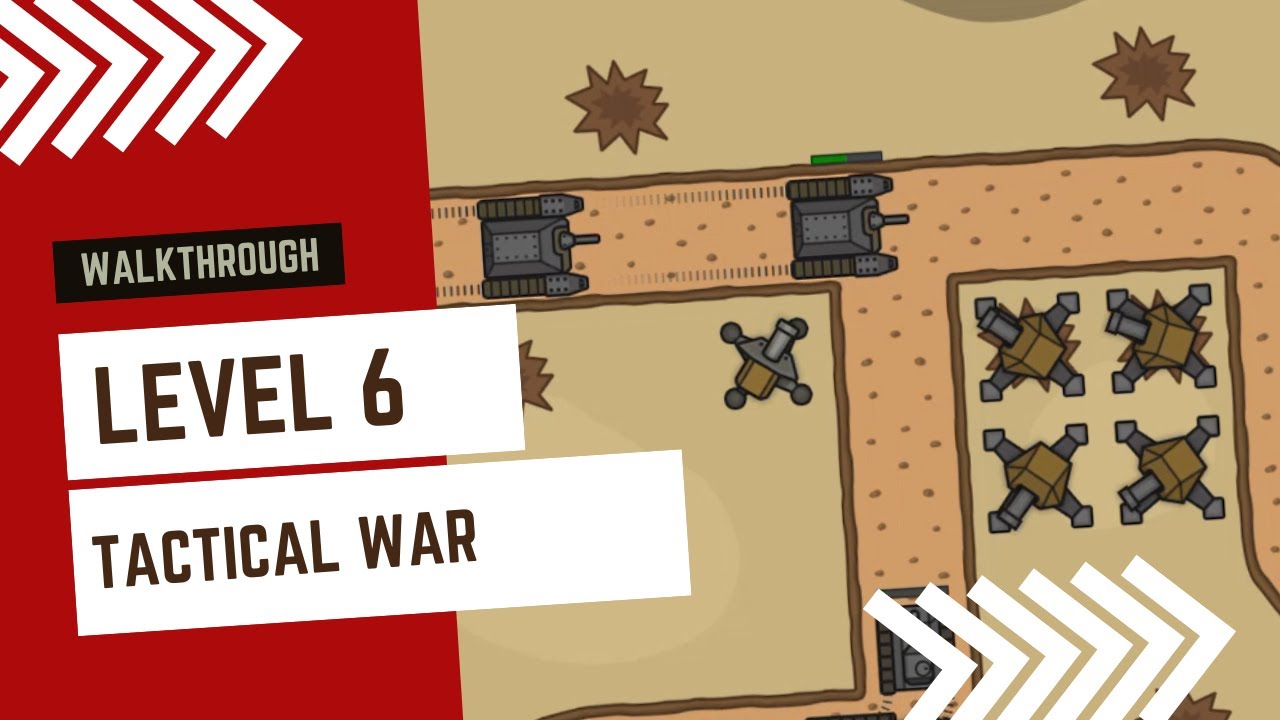 Tactical War - Level 6 - Gameplay Walkthrough