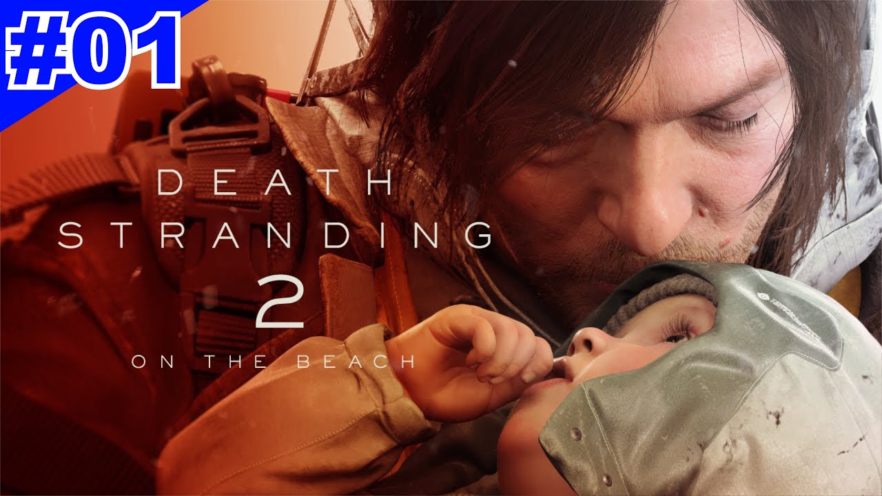 【DS2#01 おかえりサム！】完全初見実況『DEATH STRANDING 2: ON THE BEACH / デス・ストランディング２：オン・ザ・ビーチ』gameplay