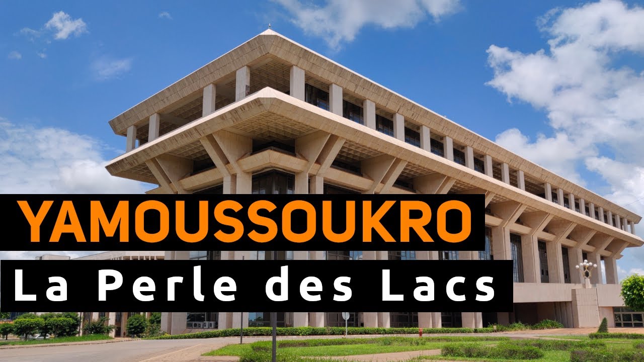 YAMOUSSOUKRO, LA PERLE DES LACS
