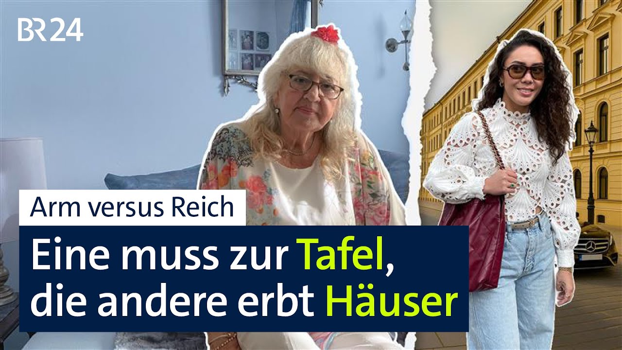 Arm vs. reich. Zwei Leben in München | Die Story | Kontrovers | BR24
