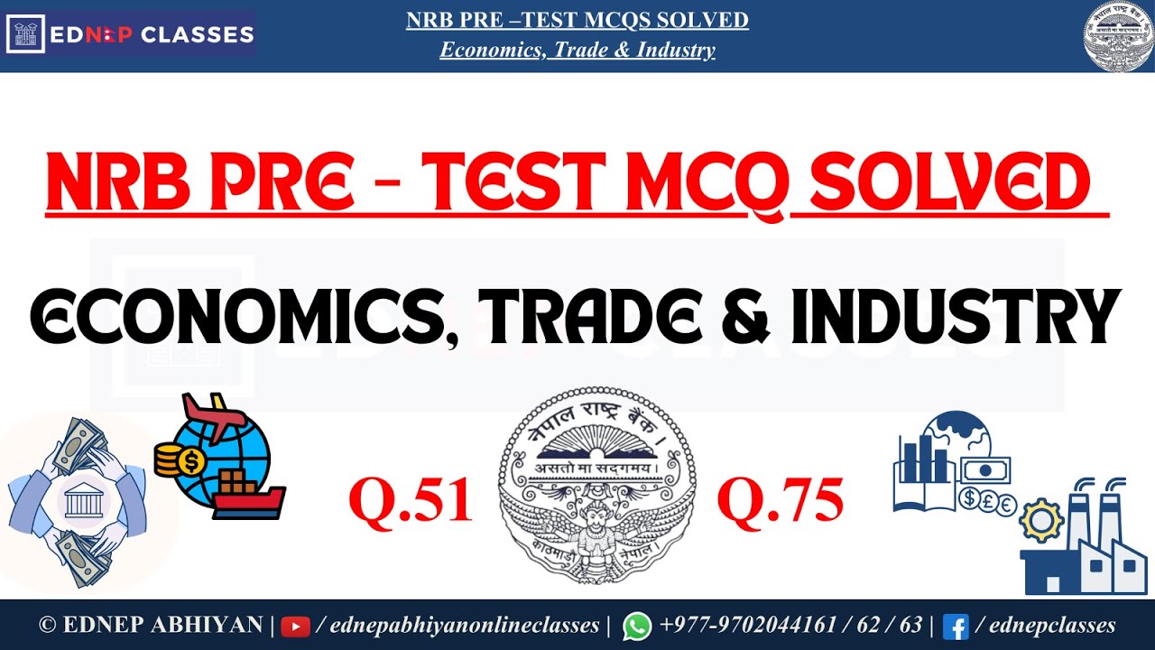 NRB Pre-Test MCQs Solved | Economics, Trade & Industry | Part - 3 | NRB Online Prep Class Join Us ⬇️