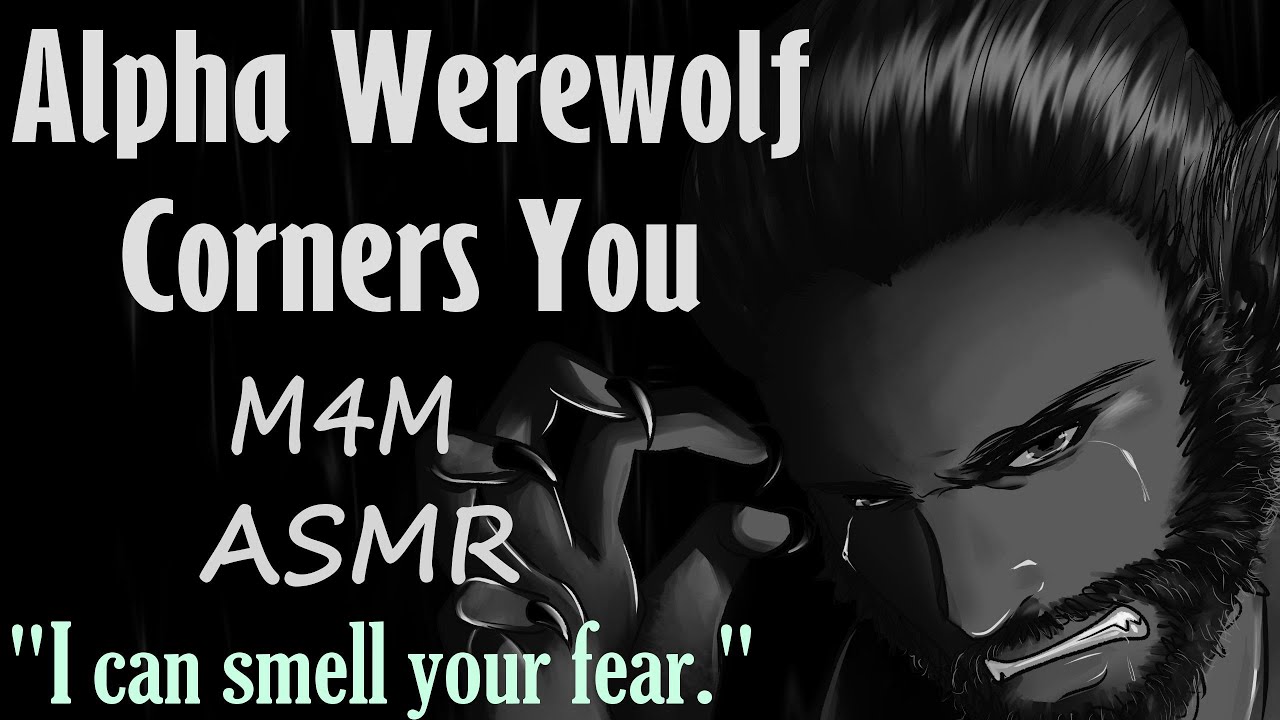 [M4M] Альфа-оборотень загоняет тебя в угол (ASMR), (M4M ASMR), (WEREWOLF ASMR)