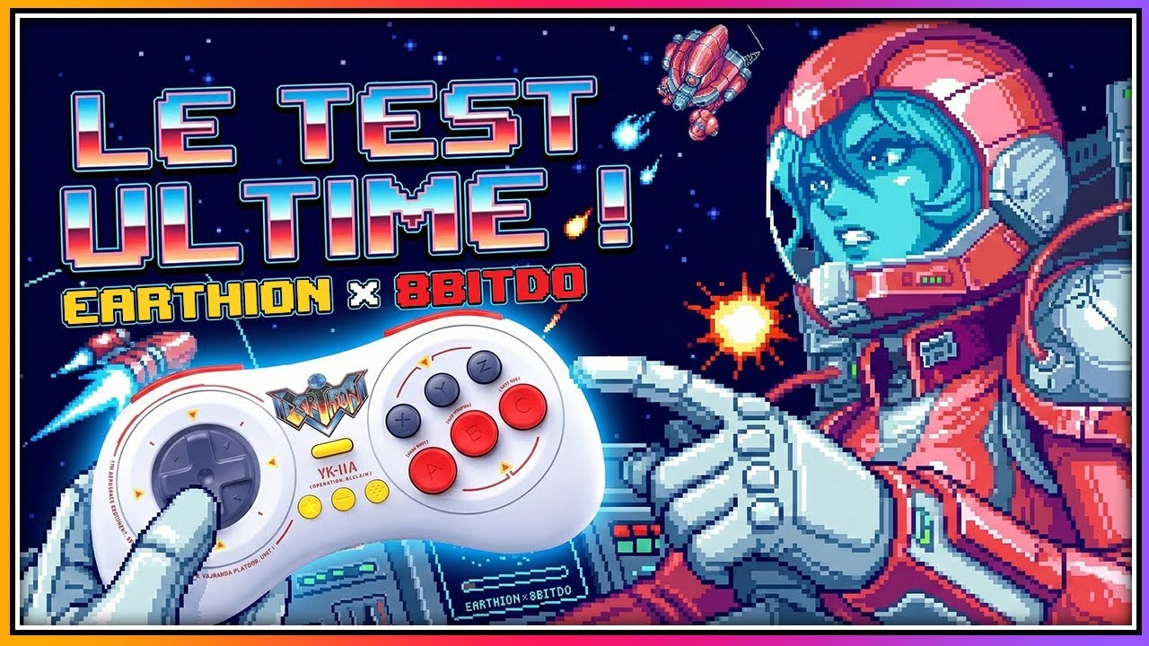 J’ai testé la 8BitDo M30 Earthion… Sega approuverait 😍