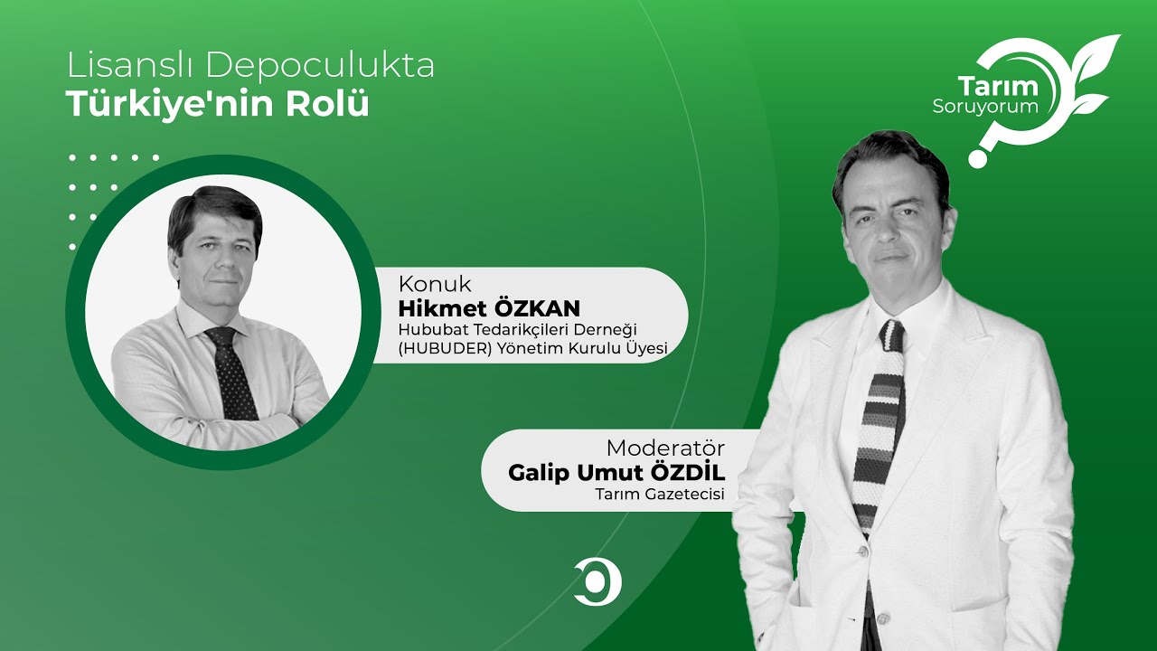 Tarım SoruYorum | Lisanslı Depoculukta Türkiye'nin Rolü