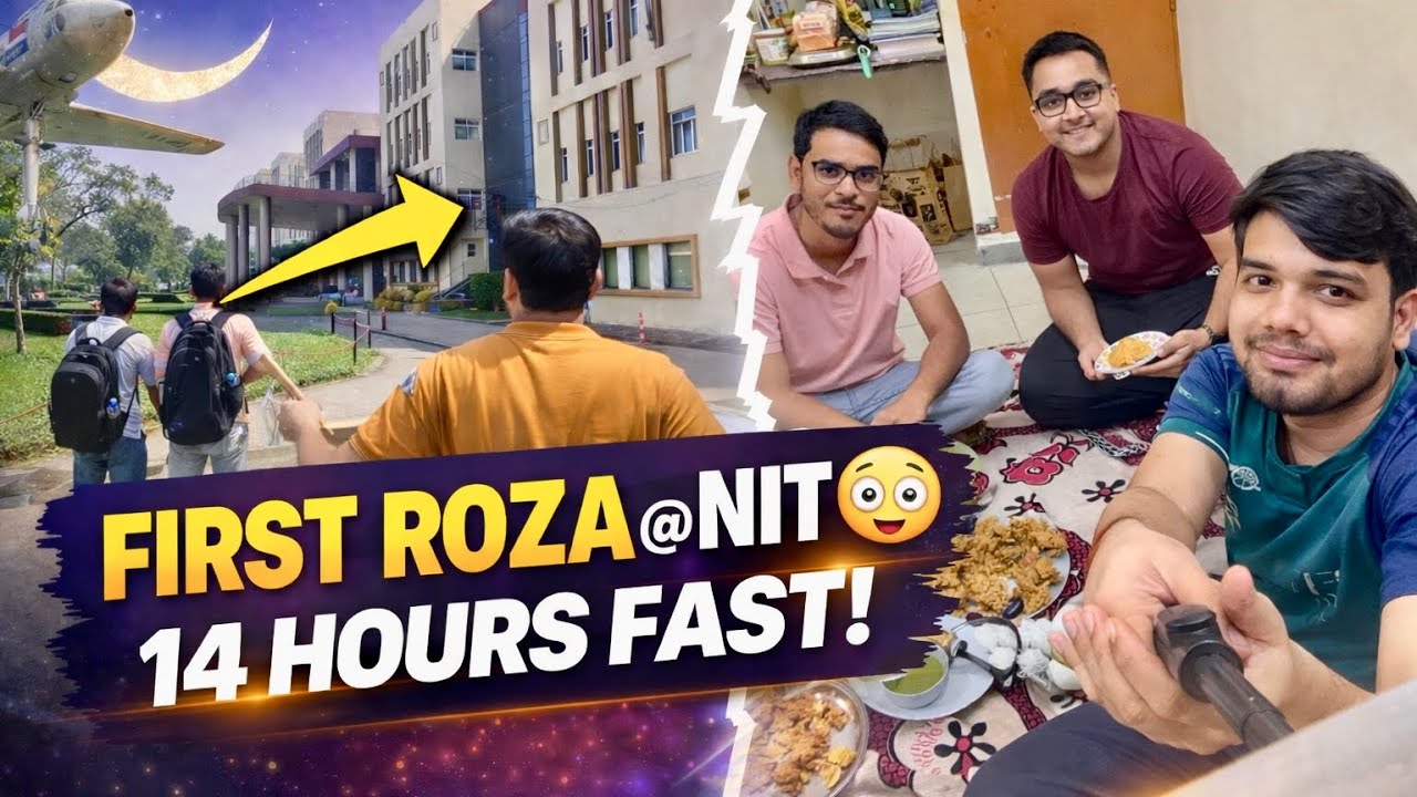 NIT Jamshedpur Mein Pehla Roza🥹| Ramadan Day 1 | Full Day Vlog😱 #vlog #nit #nitjamshedpur #ramadan 