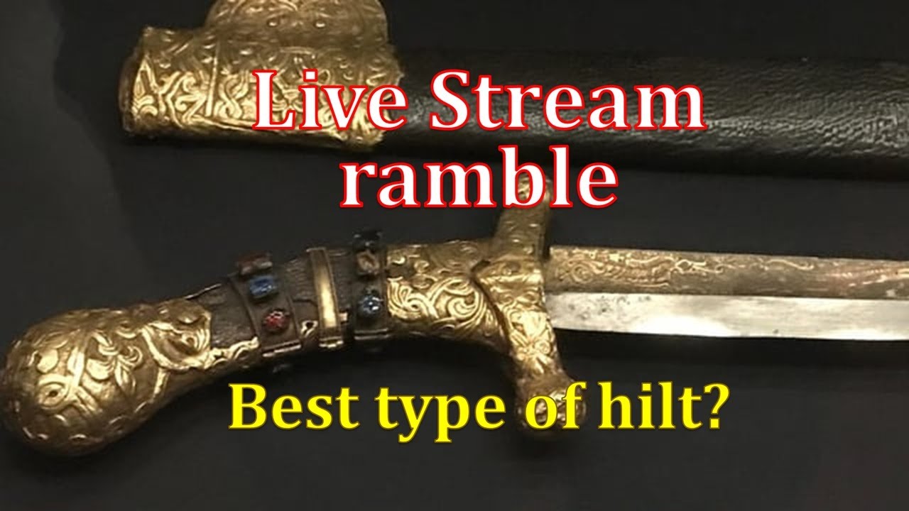 Best type of Hilt? Secret Project