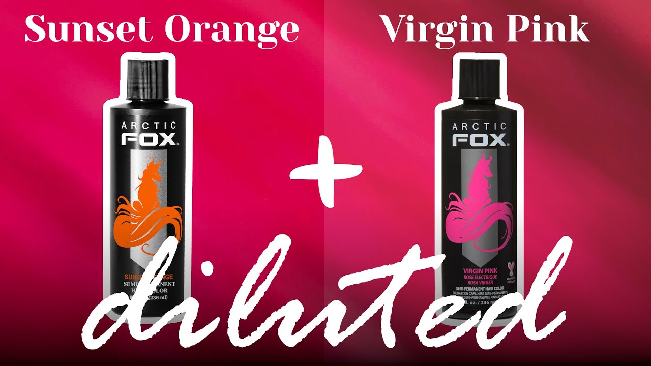 Arctic Fox VIRGIN PINK + SUNSET ORANGE + DILUTER