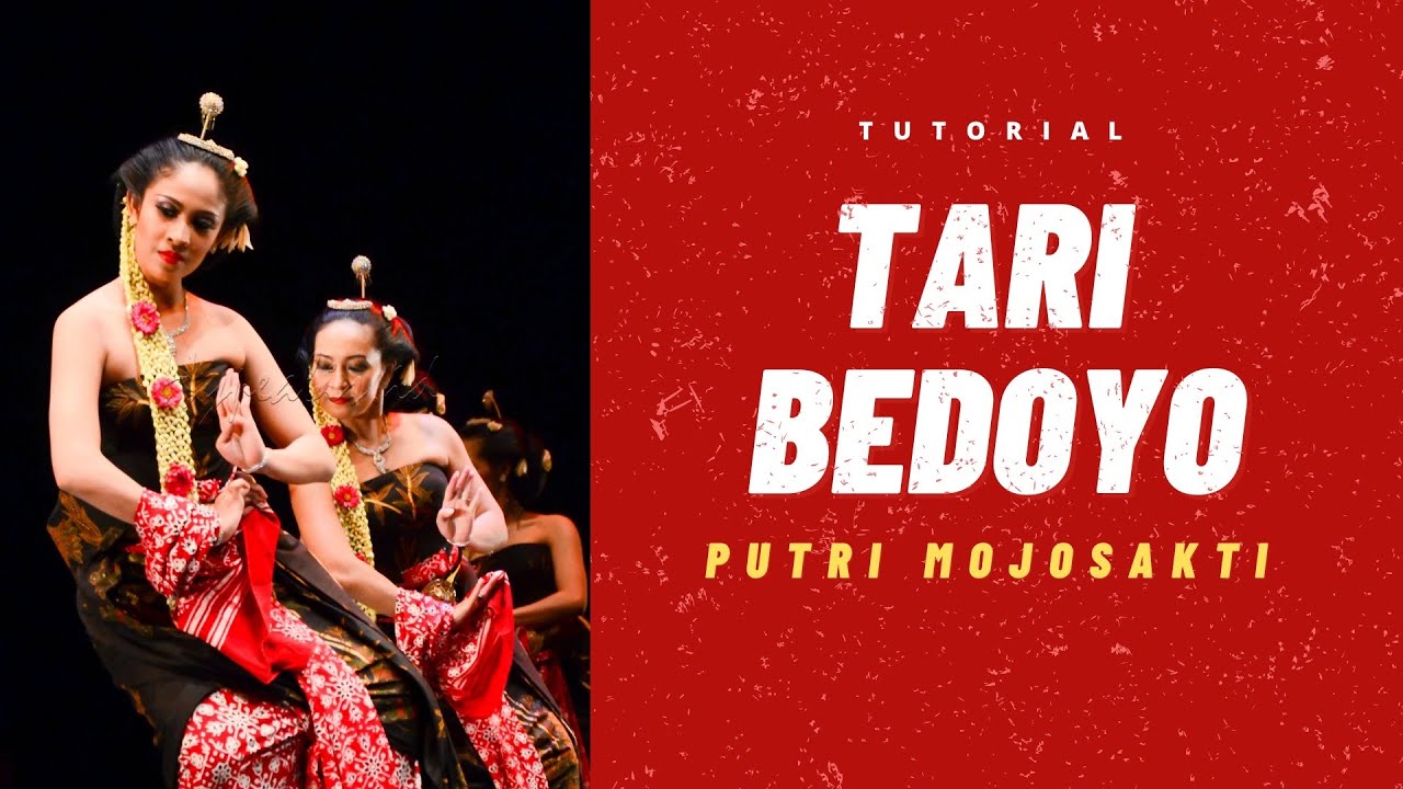 Tutorial Tari Bedoyo Putri Mojosakti - Kab. Mojokerto