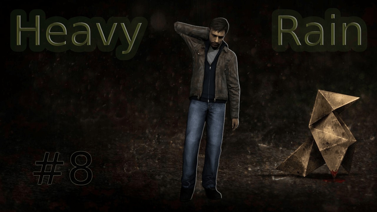 Szklane motyle - Heavy Rain odc. 8