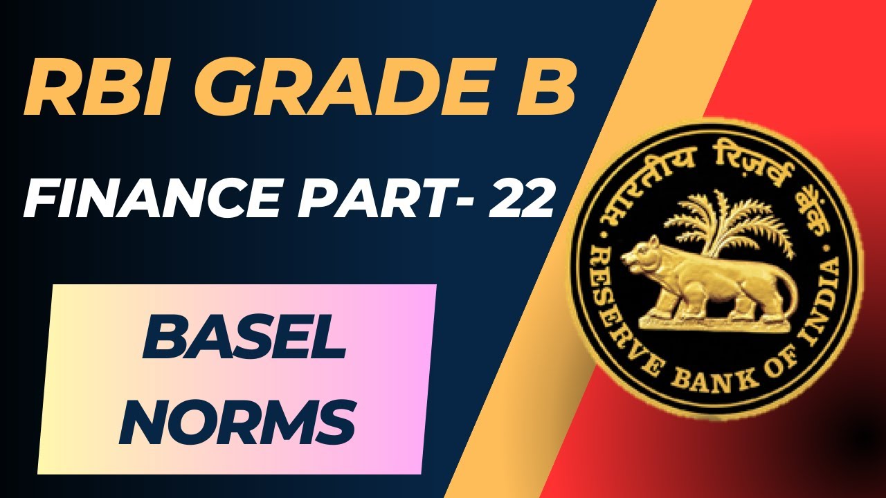RBI Free Finance Course (Part 22) – Basel Norms I & II, CRAR explanation  in Hindi