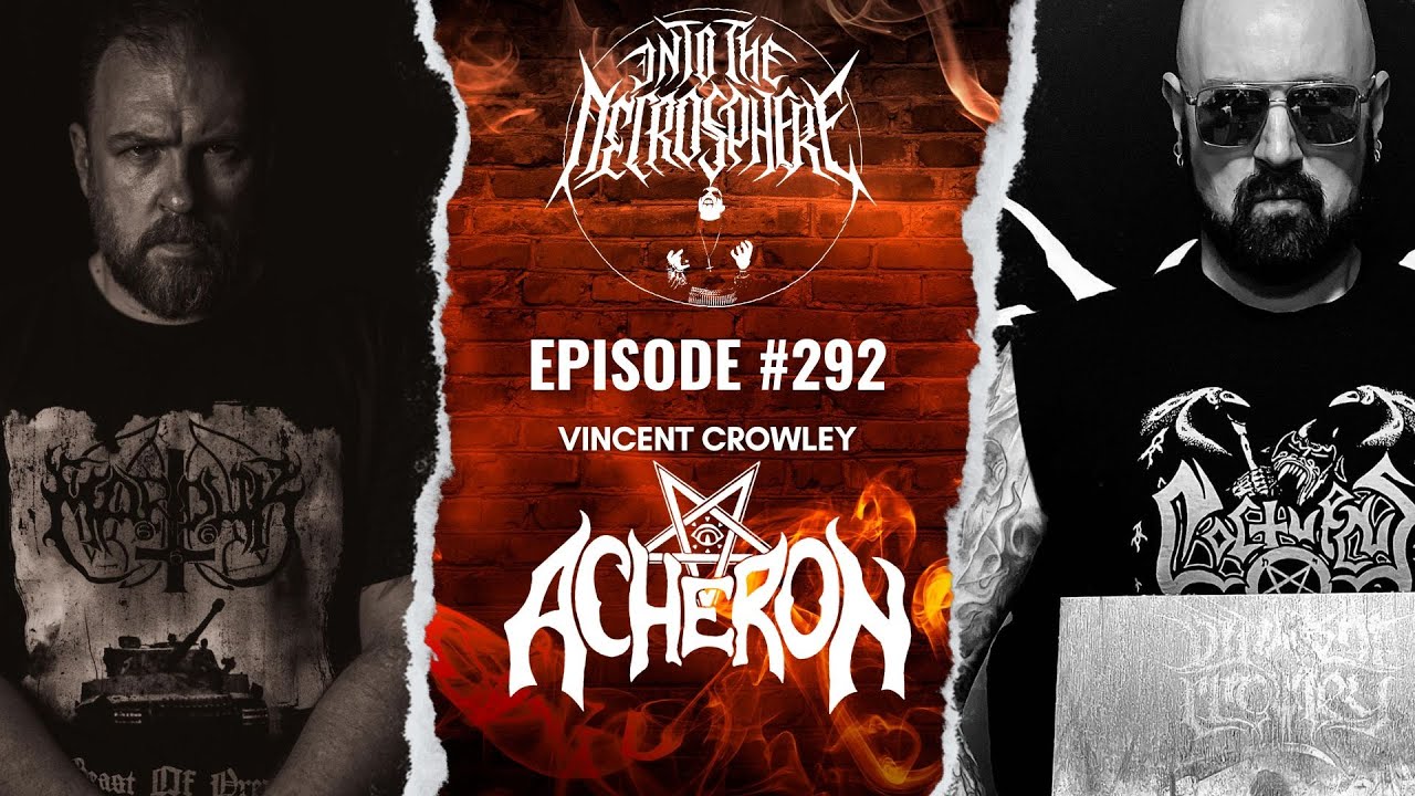 Vincent Crowley (Acheron) on Infernal Roots & Early Tampa Bay Death Metal | ITN EP292