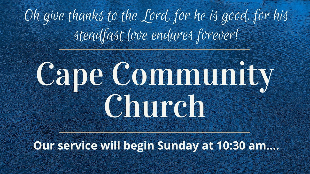 Cape Community Church  2/22/26 Service, Hebrews 6 - We Have This
