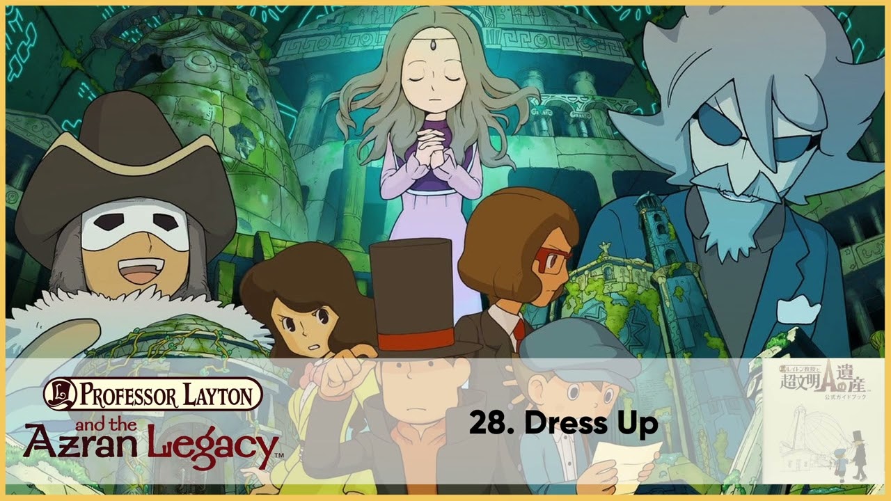 28. Dress Up | Azran Legacy High Quality OST