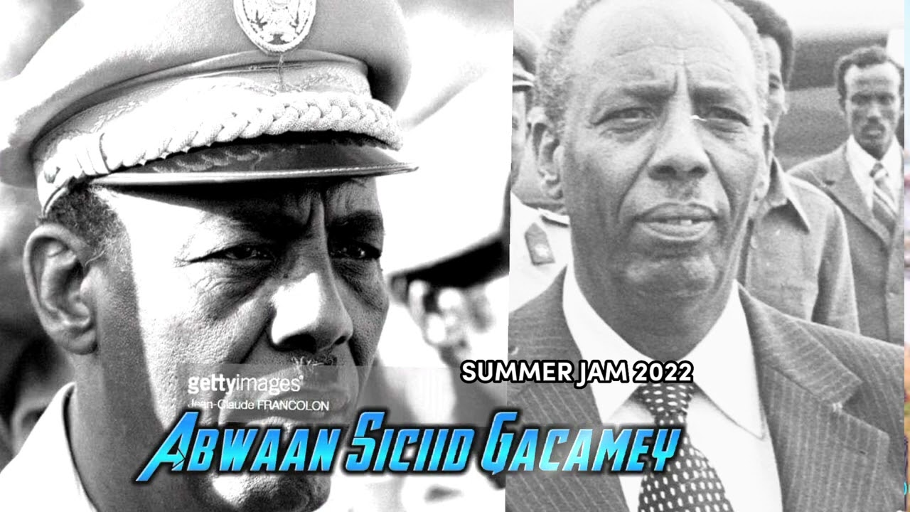 Gabaygii xaasow Abwaan Siciid gacamey & Siyaad barre Aun