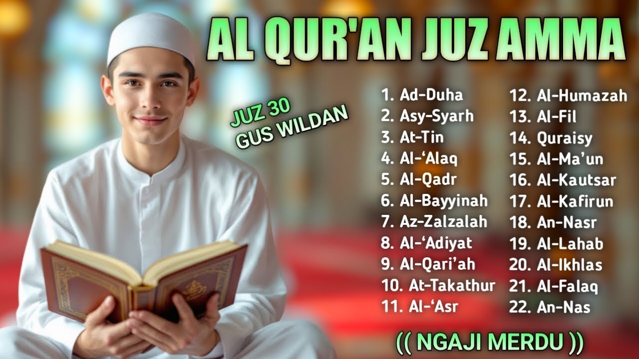 Murottal Quran Juz30 (Juz Amma) Merdu | NEW beautiful Quran recitation