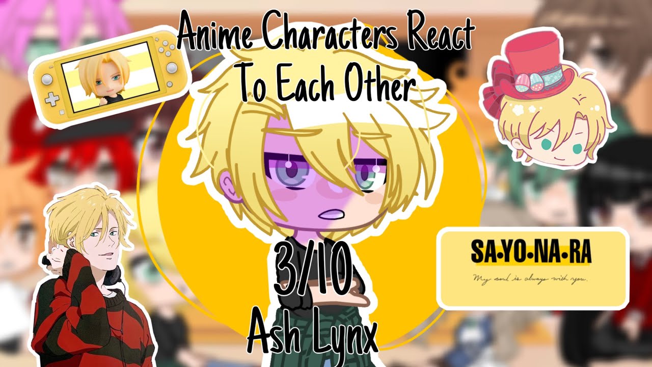 ☠︎︎Anime Characters React To Each Other // Banana Fish // 3/10 // 🇺🇸/🇲🇽☠︎︎