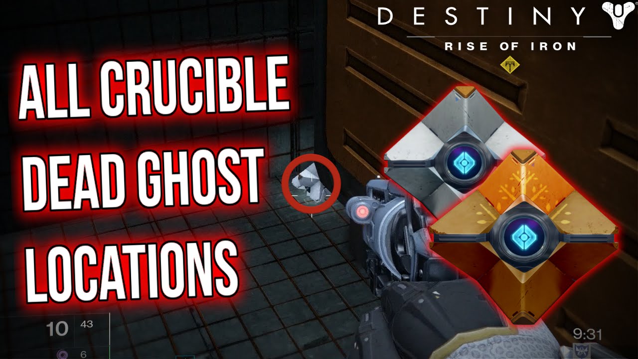 Destiny Rise of Iron - ALL CRUCIBLE DEAD GHOST LOCATIONS (w/ Time Stamps)