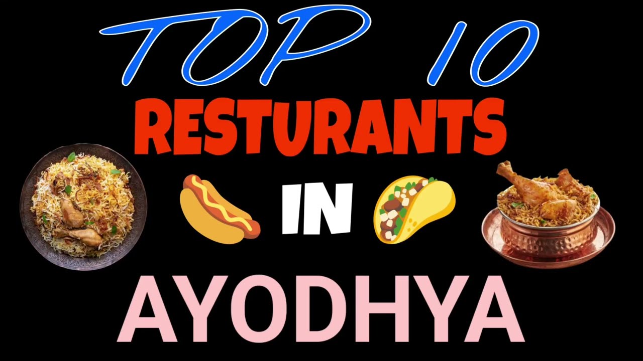 Best 5 restaurants in Ayodhya  | 5 famous restaurants in Ayodhya  | top restaurant in Ayodhya