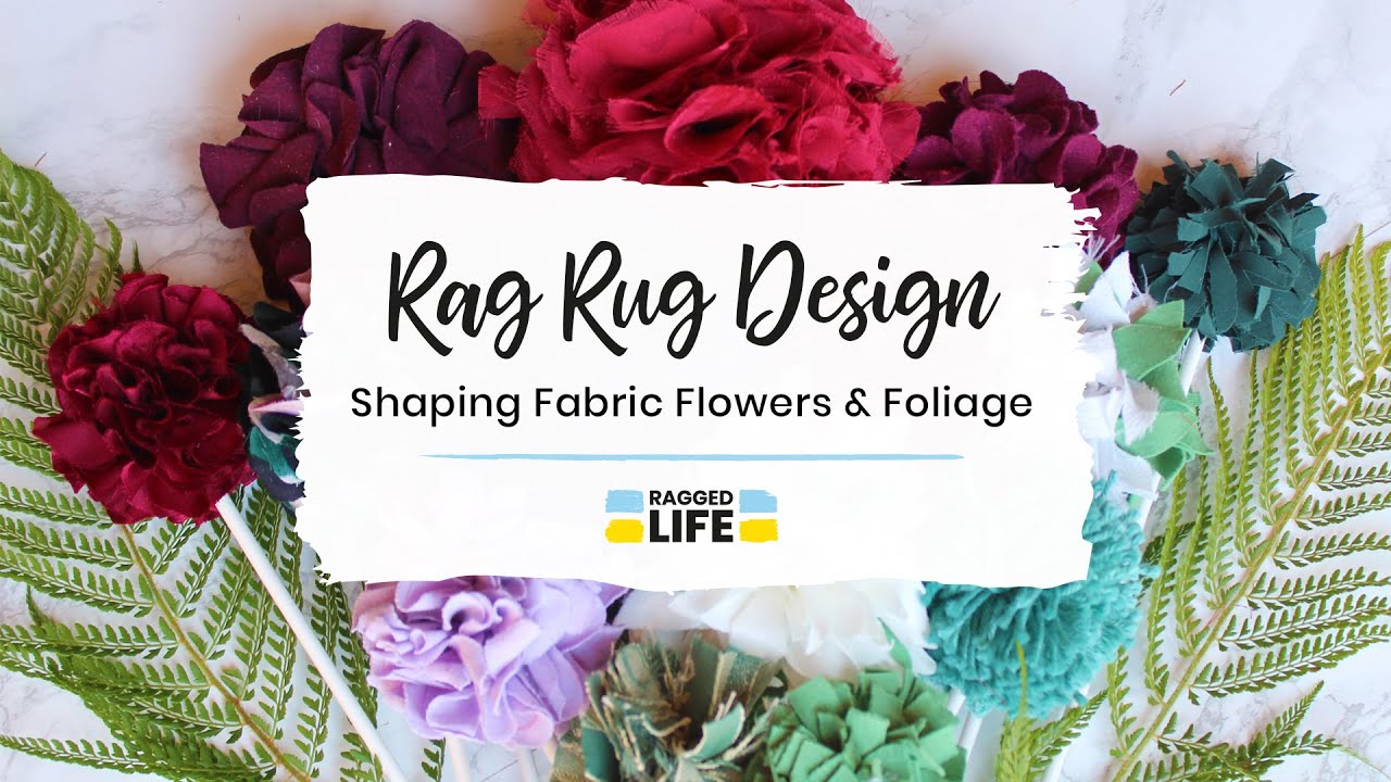 DIY Rag Rug Flowers: Tips and Tricks for Perfect Shapes – Elevate your Rug Designs with Ragged Life