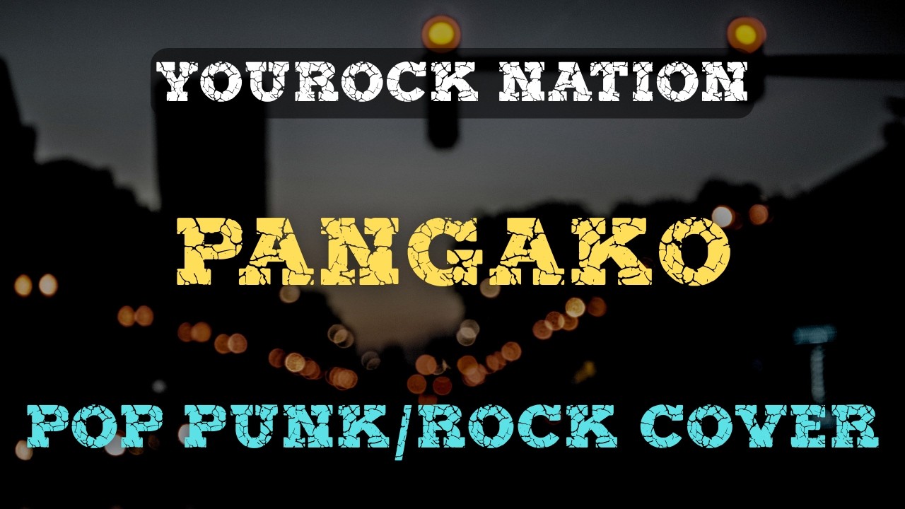 PANGAKO (by Cueshe) | OPM Best Rock Cover | YouRock Nation