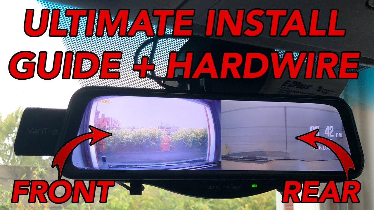 Mirror Dash Cam With Back Up Camera: Install & Hardwire (VanTop H609)