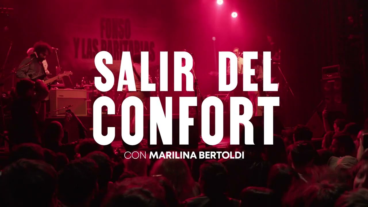 Fonso y Las Paritarias con Marilina Bertoldi - Salir del Confort (vivo en Niceto)