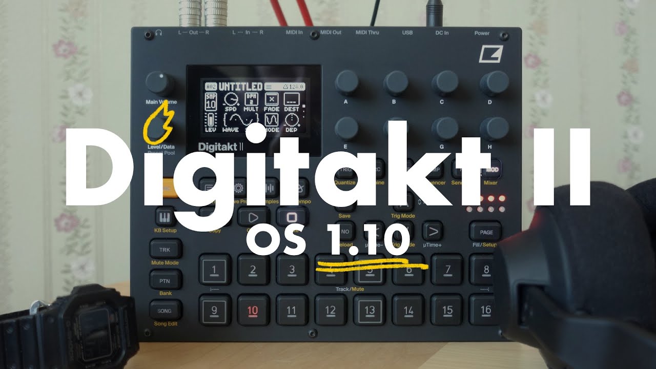 Digitakt OS 1.10 - обзор новой прошивки