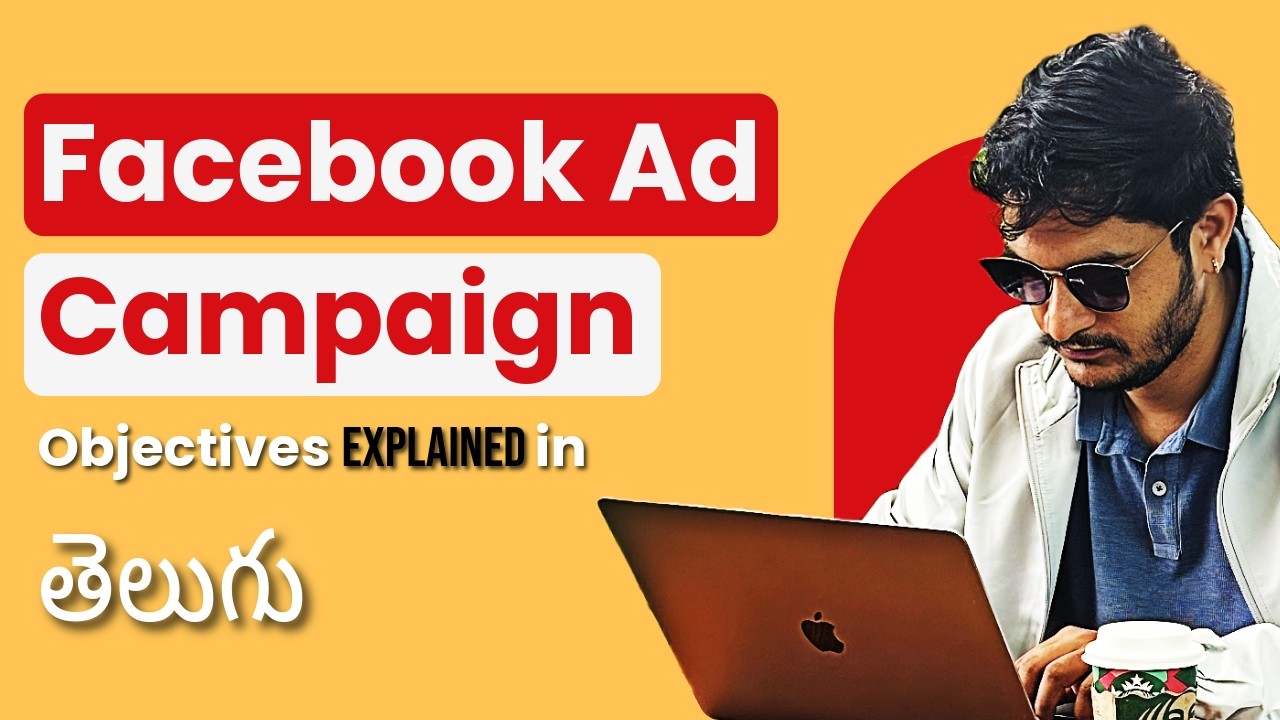 Facebook Ad Campaign Objectives Explained in Easy | Online Best Digital Marketing Course in Telugu