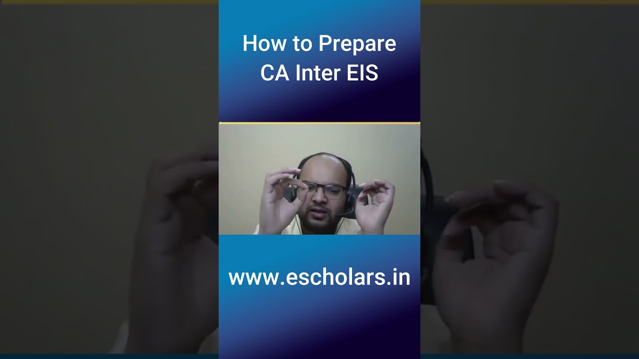How to Prepare for CA Inter EIS 
